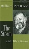 William Pitt Root - The Storm and Other Poems