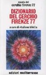 V. Bilotta - Dizionario del Cerchio Firenze 77