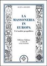 Alain De Keghel, L. Danesin - La massoneria in Europa. Un'analisi geopolitica