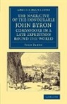John Byron - Narrative of Honourable John Byron, Commodore in a Late Expedition