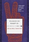 Federico Rampini - Alla mia sinistra. Lettera aperta a tutti quelli che vogliono sognare insieme a me