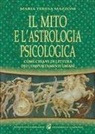 M. Teresa Mazzoni - Il mito e l'astrologia psicologica come chiave di lettura dei comportamenti umani