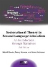 Penny Kinnear, Linda Steinman, Merrill Swain - Sociocultural Theory in Second Language Education