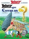 Rene Goscinny, Albert Uderzo, Raghnaid Sandilands - Asterix Agus an Corran OIr (Gaelic)