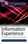 Christine Bruce, Kate Davis, Hilary Hughes, Helen Partridge, Ian Stoodley - Information Experience