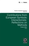 Thaddeus Muller - Contributions from European Symbolic Interactionists