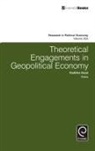 Radhika Desai, Paul Zarembka - Theoretical Engagements in Geopolitical Economy