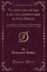 Unknown author - Vicissitude, or the Life and Adventures of Ned Frolic