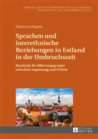 Ekaterina Popova, Konstanze Jungbluth - Sprachen und interethnische Beziehungen in Estland in der Umbruchszeit