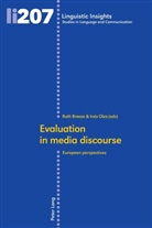 Breeze, Breeze, Rut Breeze, Ruth Breeze, Olza, Iné Olza... - Evaluation in media discourse