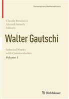 Claud Brezinski, Claude Brezinski, Sameh, Sameh, Ahmed Sameh - Walter Gautschi, Volume 1