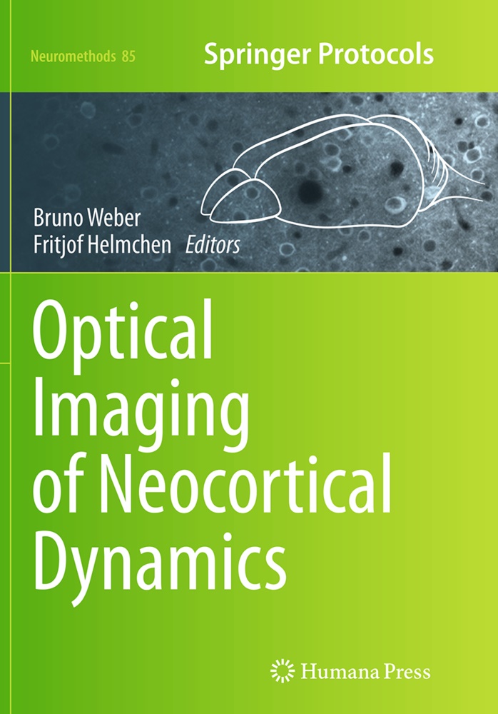 Helmchen, Helmchen, Fritjof Helmchen, Brun Weber, Bruno Weber - Optical Imaging of Neocortical Dynamics