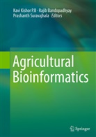 Raji Bandopadhyay, Rajib Bandopadhyay, P. B. Kavi Kishor, P.B. Kavi Kishor, Kavi Kishor P. B., Kavi Kishor P.B.... - Agricultural Bioinformatics