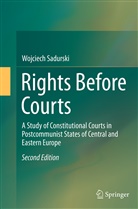 Wojciech Sadurski - Rights Before Courts