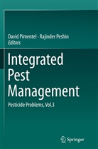 Peshin, Peshin, Rajinder Peshin, Davi Pimentel, David Pimentel - Integrated Pest Management