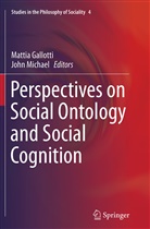 Matti Gallotti, Mattia Gallotti, Michael, Michael, John Michael - Perspectives on Social Ontology and Social Cognition