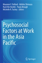 Rusli Bin Nordin, Rusli Bin Nordin et al, Paula brough, Maureen F. Dollard, Akihit Shimazu, Akihito Shimazu... - Psychosocial Factors at Work in the Asia Pacific