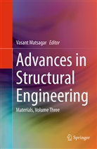 Vasan Matsagar, Vasant Matsagar - Advances in Structural Engineering