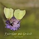 Ingrid Kågedal - Fjärilar på Gräsö