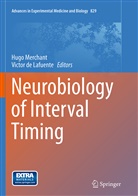 de Lafuente, de Lafuente, Victor De Lafuente, Hug Merchant, Hugo Merchant - Neurobiology of Interval Timing