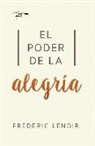 Frédéric Lenoir - El poder de la alegría