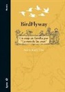 Antonio Sandoval - Birdflyway : un viaje en familia por "la ruta de las aves"