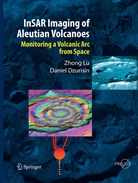 Daniel Dzurisin, Zhon Lu, Zhong Lu - InSAR Imaging of Aleutian Volcanoes