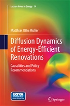 Matthias Otto Müller - Diffusion Dynamics of Energy-Efficient Renovations