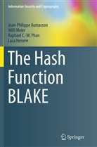 Jean-Philipp Aumasson, Jean-Philippe Aumasson, Luca Henzen, Will Meier, Willi Meier, Raphael Phan... - The Hash Function BLAKE