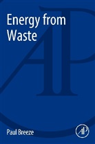 Paul Breeze, Paul (Freelance Science and Technology Wri Breeze, Breeze Paul - Energy From Waste