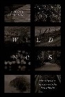 Gavin (EDT)/ Hausdoerffer Van Horn, Gavin Hausdoerffer Van Horn, John Hausdoerffer, Hausdoerffer John, Gavin Van Horn, Van Horn Gavin - Wildness