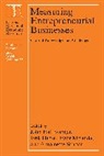 John Haltiwanger, John (EDT)/ Hurst Haltiwanger, John Hurst Haltiwanger, John Haltiwanger, Haltiwanger John, Erik Hurst... - Measuring Entrepreneurial Businesses