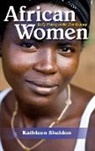 Kathleen Sheldon, Kathleen E. Sheldon, Sheldon Kathleen - African Women