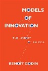 Benoit Godin, Benoît Godin, Benoit (Professor Godin - Models of Innovation