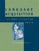 Maria Teresa Guasti, Maria Teresa (University Milano-Bicocca) Guasti, Guasti Maria Teresa - Language Acquisition, second edition