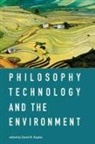 David M Kaplan, David M. Kaplan, David M. (University of North Texas) Kaplan, David M. Kaplan, David M. (University of North Texas) Kaplan - Philosophy, Technology, and the Environment