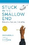 Rachel Estrella, Joanna Goode, Jennifer Jellison Holme, Jane Margolis, Jane (Associate Researcher Margolis, Margolis Jane... - Stuck in the Shallow End, updated edition