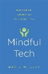 David M Levy, David M. Levy, Levy David M. - Mindful Tech