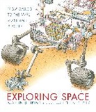 Stephen Biesty, Martin Jenkins, Martin/ Biesty Jenkins, Stephen Biesty - Exploring Space: From Galileo to the Mars Rover and Beyond