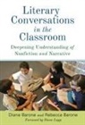 Diane Barone, Diane M. Barone, Diane/ Barone Barone, Rebecca Barone - Literary Conversations in the Classroom