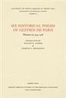 Geffroi De Paris, Geffroi De Paris - Six Historical Poems of Geffroi De Paris