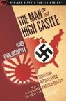 Joshua Heter, Bruce Krajewski - The Man in the High Castle and Philosophy