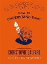 Christophe Galfard, Galfard Christophe - How to Understand E=Mc2