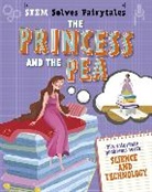 Jasmine Brooke, Franklin Watts - STEM Solves Fairytales: The Princess and the Pea