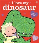 Giles Andreae, Emma Dodd, Emma Dodd - I Love My Dinosaur