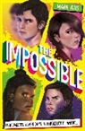 Bimpe Alliu, Mark Illis, Illis Mark, Bimpe Alliu - The Impossible