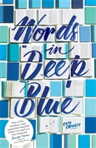 Cath Crowley, Crowley Cath - Words in Deep Blue
