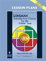 Deborah Phillips, Deborah L. Phillips - Longman Introductory Course for the TOEFL Test iBT. Second Edition: Longman Introductory Course for theTOEFL Test: iBT Lesson Plans