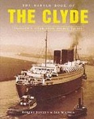 Robert Jeffrey, Ian Watson - The Herald Book of the Clyde