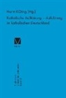 Har Klüting, Harm Klüting - Katholische Aufklärung - Aufklärung im katholischen Deutschland
